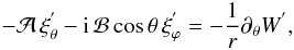 Mathematical equation: \begin{equation} -{\mathcal A}\,\xi_{\theta}^{'}-{\rm i}\,{\mathcal B}\cos\theta\,\xi_{\varphi}^{'}=-\frac{1}{r}\partial_{\theta}W^{'}, \label{eqTA2} \end{equation}