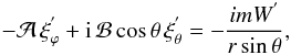Mathematical equation: \begin{equation} -{\mathcal A}\,\xi_{\varphi}^{'}+{\rm i}\,{\mathcal B}\cos\theta\,\xi_{\theta}^{'}=-\frac{imW^{'}}{r\sin\theta}, \label{eqTA3} \end{equation}