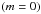 Mathematical equation: \hbox{$\left(m=0\right)$}