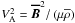 Mathematical equation: \appendix \setcounter{section}{1} \hbox{$V_{\rm A}^2={\vec{\overline B}}^2/\left(\mu\overline\rho\right)$}