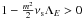 Mathematical equation: \hbox{$1-\frac{m^2}{2}\nu_{\rm s}\Lambda_E>0$}