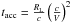 Mathematical equation: \hbox{$t_{\rm acc}=\frac{R_{\rm L}}{c}\left( \frac{c}{V}\right)^2$}