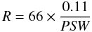 Mathematical equation: \begin{equation} R = 66 \times \frac{0.11}{{\it PSW}} \end{equation}