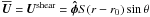 Mathematical equation: \hbox{$ \Ubar = \Ushear = \bm{\hat\phi}S ( r - \rzero)\sin\theta$}