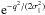 Mathematical equation: \hbox{${\rm e}^{-q^2/(2\sigma_{\parallel}^2)}$}