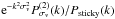 Mathematical equation: \hbox{${\rm e}^{-k^2\sigma_v^2} P_{\sigma_v}^{(2)}(k)/P_{\rm sticky}(k)$}