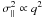 Mathematical equation: \hbox{$\sigma_{\parallel}^2 \propto q^2$}