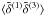 Mathematical equation: \hbox{$\lag \tdelta^{(1)} \tdelta^{(3)}\rag$}