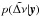 Mathematical equation: \hbox{$p(\tilde{\Delta \nu} | \vec{y})$}