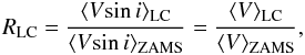 Mathematical equation: \begin{equation} \label{vsinlc} R_{\rm LC} = \frac{\langle V\!\sin i\rangle_{\rm LC}}{\langle V\!\sin i\rangle_{\rm ZAMS}} = \frac{\langle V\rangle_{\rm LC}}{\langle V\rangle_{\rm ZAMS}}, \end{equation}