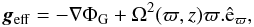 Mathematical equation: \begin{equation} \label{work1} \vec{g}_{\rm eff} = -\nabla\Phi_{\rm G}+\Omega^2(\varpi,z)\varpi.\hat{\rm e}_{\varpi} , \end{equation}