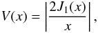 Mathematical equation: \appendix \setcounter{section}{1} \begin{equation} \label{aviss0} V(x) = \left|\frac{2J_1(x)}{x}\right| , \end{equation}