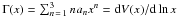 Mathematical equation: \appendix \setcounter{section}{1} \hbox{$\Gamma(x)=\sum_{n\,=\,1}^3na_nx^n={\rm d}V(x)/{\rm d}\ln x$}