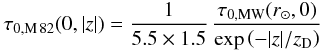 Mathematical equation: \begin{eqnarray} \label{tau0_M82_eq} \tau_{\rm 0, M\,82}(0, |z|) = \frac{1}{5.5\times1.5}\,\frac{\tau_{\rm 0, MW}(r_{\sun}, 0)} {\exp\left(-|z|/z_{\rm D}\right)} \end{eqnarray}