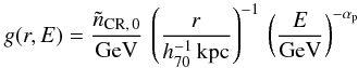 Mathematical equation: \begin{eqnarray} \label{pDensity_eq} g(r, E) = \frac{\tilde{n}_{\rm CR,\,0}}{\rm {GeV}}\, \left(\frac{r}{h_{70}^{-1}\,\rm{kpc}}\right)^{-1}\, \left(\frac{E}{\rm {GeV}}\right)^{- \alpha_{\rm p}} \end{eqnarray}