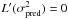 Mathematical equation: \appendix \setcounter{section}{2} \hbox{$L'(\sigma^2_{\rm pred}) = 0$}