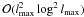 Mathematical equation: \hbox{${\mathcal{O}(\lmax^2\log^2\lmax)}$}