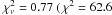 Mathematical equation: \hbox{$\,\chi^2_{\rm \nu} = 0.77~(\,\chi^2 = 62.6$}