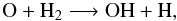 Mathematical equation: \begin{equation} \rm O + H{_2} \longrightarrow OH + H, \label{eq1}\vspace*{-2mm} \end{equation}