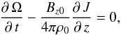 Mathematical equation: \begin{equation} \label{Rotationt} \frac{\partial\,\Omega}{\partial\,t}-\frac{B_{z0}}{4\pi\rho_{0}}\frac{\partial\,J}{\partial\,z}=0, \end{equation}
