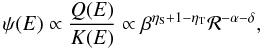 Mathematical equation: \begin{equation} \psi(E)\propto \frac{Q(E)}{K(E)}\propto \beta^{\eta_{\rm S}+1-\eta_{\rm T}} {\cal R}^{-\alpha-\delta}, \label{eq:eta_S-eta_T} \end{equation}