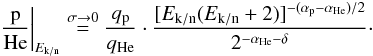 Mathematical equation: \begin{equation} \left.\frac{\rm p}{\rm He}\right|_{E_{\rm k/n}} \stackrel{\sigma\rightarrow 0}{=} \frac{q_{\rm p}}{q_{\rm He}} \cdot \frac{[E_{\rm k/n}(E_{\rm k/n}+2)]^{-(\alpha_{\rm p}-\alpha_{\rm He})/2}}{2^{-\alpha_{\rm He}-\delta}}\cdot \label{eq:ekn_no_spall} \end{equation}