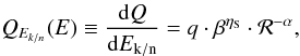 Mathematical equation: \begin{equation} Q_{E_{k/n}}(E) \equiv \frac{{\rm d}Q}{{\rm d}E_{\rm k/n}} = q \cdot \beta^{\eta_{\rm S}} \cdot {\cal R}^{- \alpha}, \label{eq:source_spec} \end{equation}