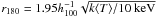 Mathematical equation: \hbox{$r_{180}=1.95 h_{100}^{-1}\sqrt{k\langle T\rangle/10~\rm{keV}}$}