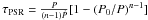 \hbox{$\tau_{\rm PSR}=\frac{P}{(n-1)\dot{P}}[1-(P_{0}/P)^{n-1}]$}