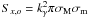 \hbox{$S_{x,o}=k_\gamma^2\pi\sigma_{\rm M}\sigma_{\rm m}$}