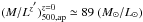 Mathematical equation: \hbox{$(M/L^{{z}\arcmin})^{z=0}_{500,{\rm ap}} \simeq 89~({M_{\odot}}/{L_{\odot}})$}