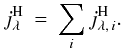 \begin{eqnarray} \label{eq:infraredemissivity_total} j_{\lambda}^{\rm H} & = & \sum_i j_{\lambda,\, i}^{\rm H}. \end{eqnarray}