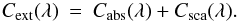 \appendix \setcounter{section}{1} \begin{eqnarray} \label{eq:extcross-section} C_{\rm ext}(\lambda) & = & C_{{\rm abs}}(\lambda) + C_{{\rm sca}}(\lambda). \end{eqnarray}