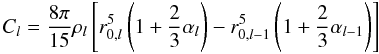 Mathematical equation: \begin{equation} C_l = \frac{8\pi}{15}\rho_l\left[r_{0,l}^5\left(1+\frac{2}{3}\alpha_l\right)-r_{0,l-1}^5\left(1+\frac{2}{3}\alpha_{l-1}\right)\right] \label{polarmomentfinal} \end{equation}