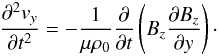 \appendix \setcounter{section}{1} \begin{eqnarray} {{\partial^2 {{{v}}_y}}\over {\partial t^2}} = -{{1}\over{ {\mu}{\rho_0}}} {{\partial }\over {\partial t}} \left( B_z {{\partial B_z }\over {\partial y}} \right) \cdot\label{SLOW_early_cold_ideal} \end{eqnarray}
