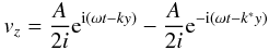 \appendix \setcounter{section}{2} \begin{eqnarray*} {{{v}}_z} = \frac{A}{2i} {\rm e}^{ {\rm i} \left( \omega t -k y \right)} - \frac{A}{2i} {\rm e}^{ -{\rm i} \left( \omega t -k^* y \right)} \end{eqnarray*}