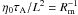 \hbox{${\eta_0 {\tau}_{\rm A} } / {L^2} =R_{\rm m}^{-1}$}