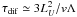 \hbox{$\tau _{\rm dif}\simeq 3L_{U}^{2}/v\Lambda $}