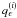 $q_\epsilon^{(i)}$