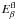 \hbox{$E_\beta^{\rm fl}$}