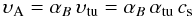 \begin{equation} \vel_{\rm A} = \alpha_B\, \vel_{\rm tu} = \alpha_B\,\alpha_{\rm tu}\, c_{\rm s} \end{equation}