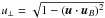 \hbox{$u_\perp=\sqrt{1-(\vec u \cdot \vec u_B)^2}$}