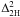 \hbox{$\Delta^2_{2\rm H}$}
