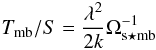 \begin{equation} \label{eq.mbtojy} T_{\rm mb}/S =\frac{\lambda^2}{2 k} \Omega_{{\rm s} \star {\rm mb}}^{-1} \end{equation}