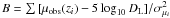 Mathematical equation: $B=\sum{[\mu_{{\rm obs}}(z_i)-5\log_{10}D_{\rm L}]}/{\sigma_{\mu_{i}}^2}$
