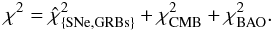 Mathematical equation: \begin{eqnarray} \chi^2={\hat\chi}^2_{\rm \{SNe,GRBs\}}+\chi^2_{\rm CMB}+\chi^2_{\rm BAO}. \end{eqnarray}