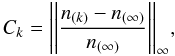 \begin{equation} C_k = {\left| \left| { {n_{(k)} - n_{(\infty)}} \over {n_{(\infty)}} } \right| \right|_{\infty}} , \end{equation}