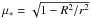 \appendix \setcounter{section}{1} \hbox{$\mu_*=\sqrt{1-R^2/r^2}$}