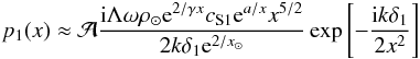 \appendix \setcounter{section}{1} $$ p_1(x)\approx {\cal A}\frac{{\rm i}\Lambda\omega\rho_{\odot}{\rm e}^{2/\gamma x}c_{\rm S1}{\rm e}^{a/x}x^{5/2}}{2k\delta_1{\rm e}^{2/x_{\odot}}}\exp\left[-\frac{{\rm i}k\delta_1}{2x^2}\right] $$