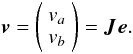 \begin{equation} \label{eq:e-voltage} \vec v = \left( \begin{array}{c}v_a\\v_b\end{array} \right) = \jones{J}{} \vec e. \end{equation}